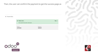 Enterprise
Then, the user can confirm the payment to get the success page as
 