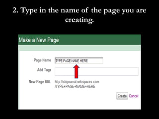 2. Type in the name of the page you are
                creating.
 