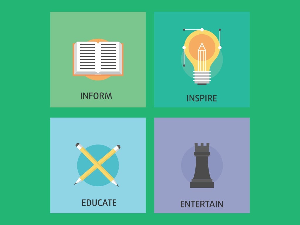 INFORM EDUCATE INSPIRE [. ENTERTAIN