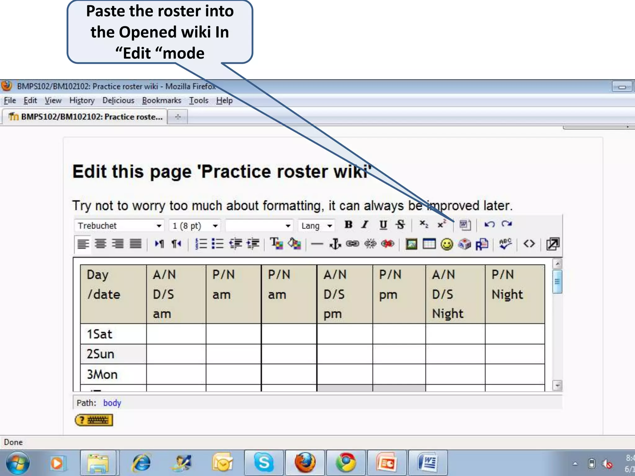 Paste the roster into the Opened wiki In “Edit “mode
