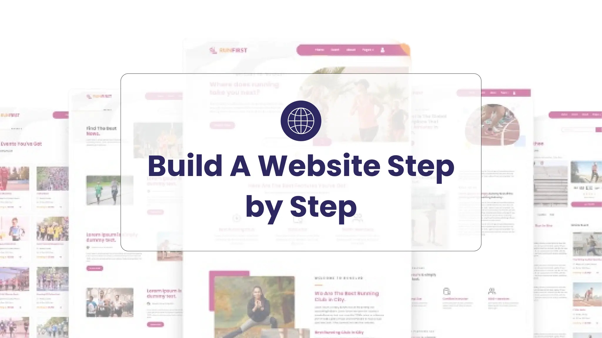 Build A Website Step
by Step
 