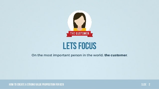 how to create a strong value proposition design for b2b its all ab value proposition slide