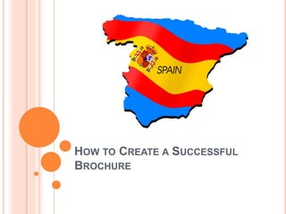 How to Create a Successful Brochure 