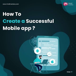 How to Create a Successful Mobile App?