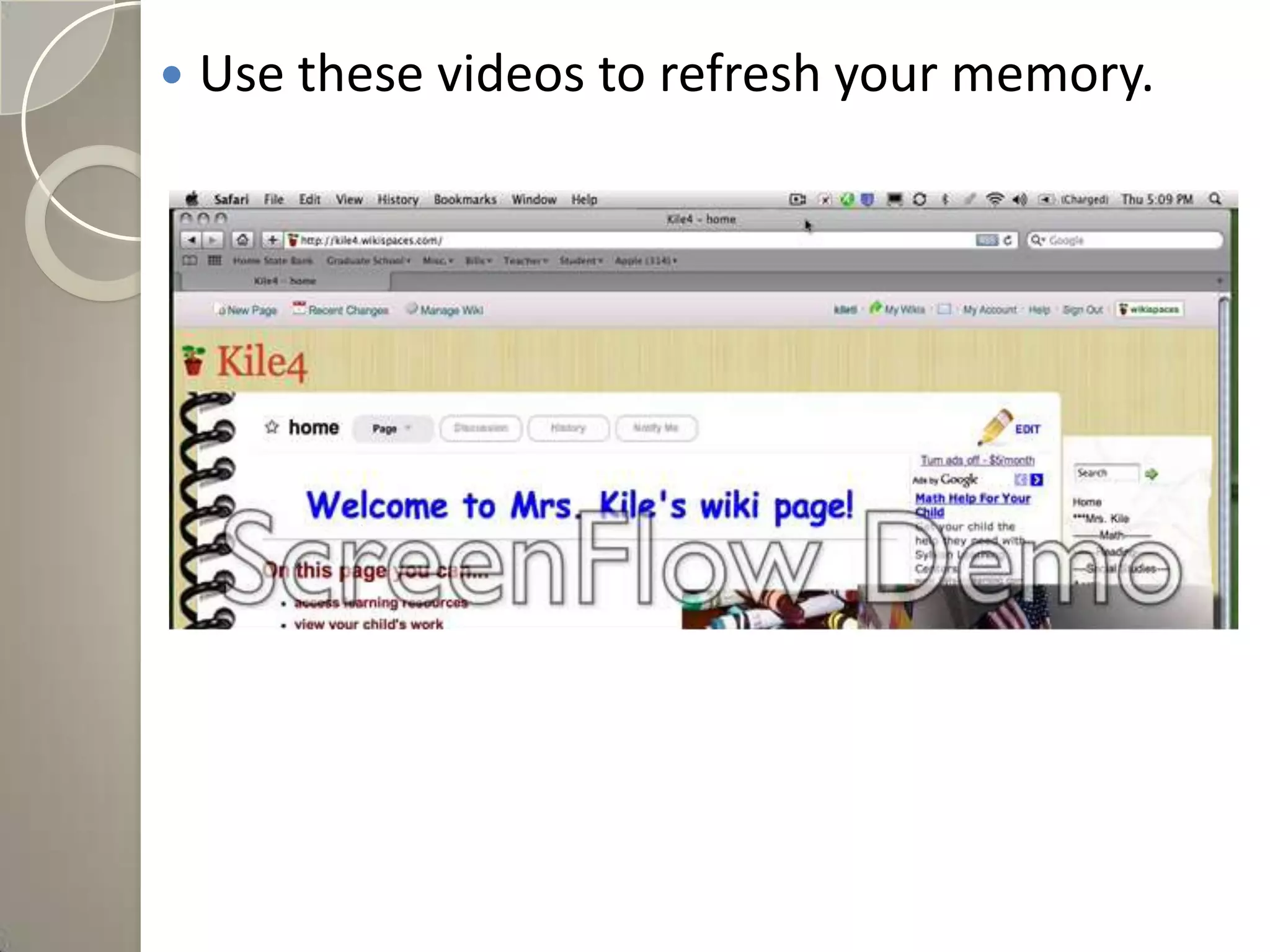  Use these videos to refresh your memory.
 
