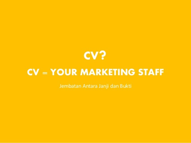 Cara Membuat CV Yang Baik, CV Kerja, Contoh CV Lamaran