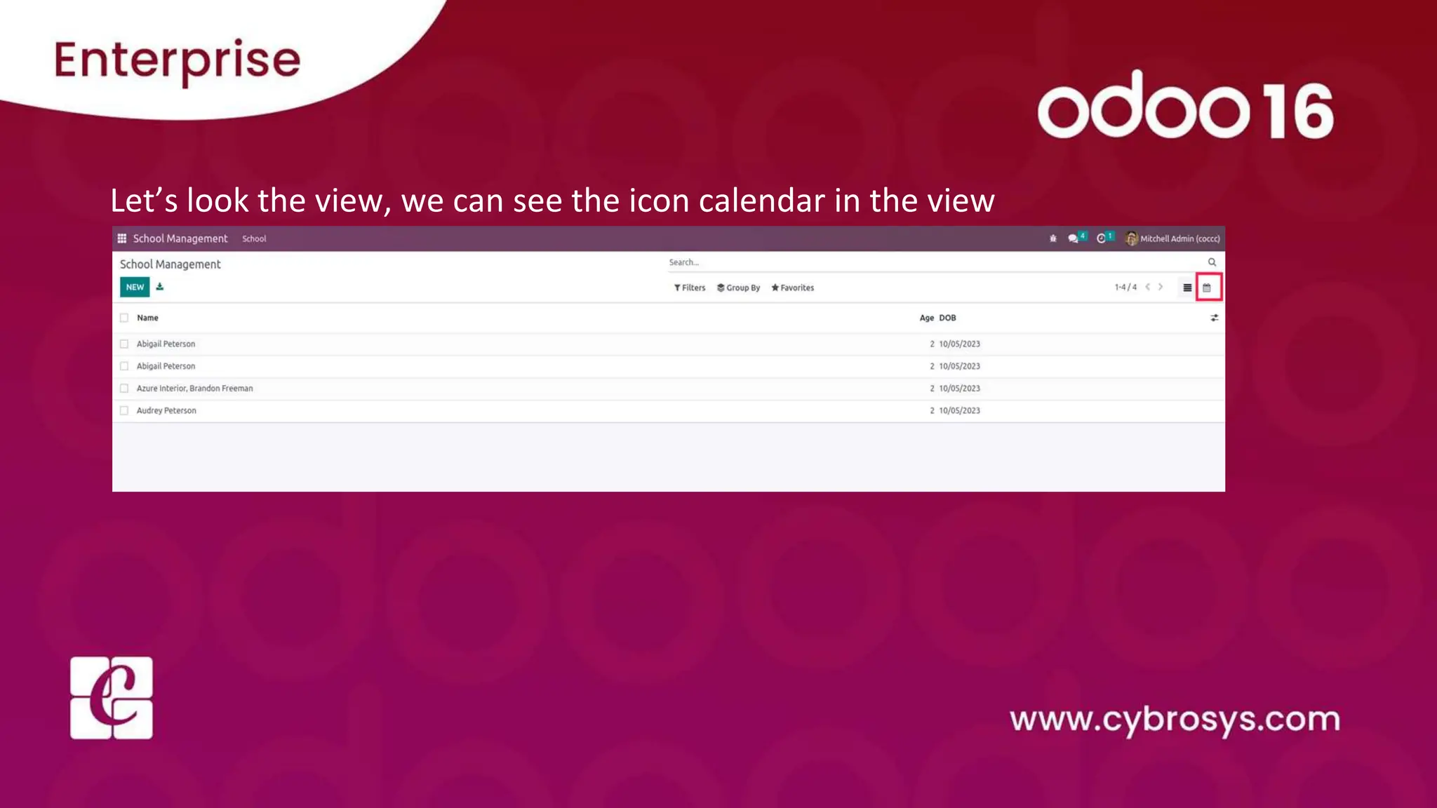 Let’s look the view, we can see the icon calendar in the view
 
