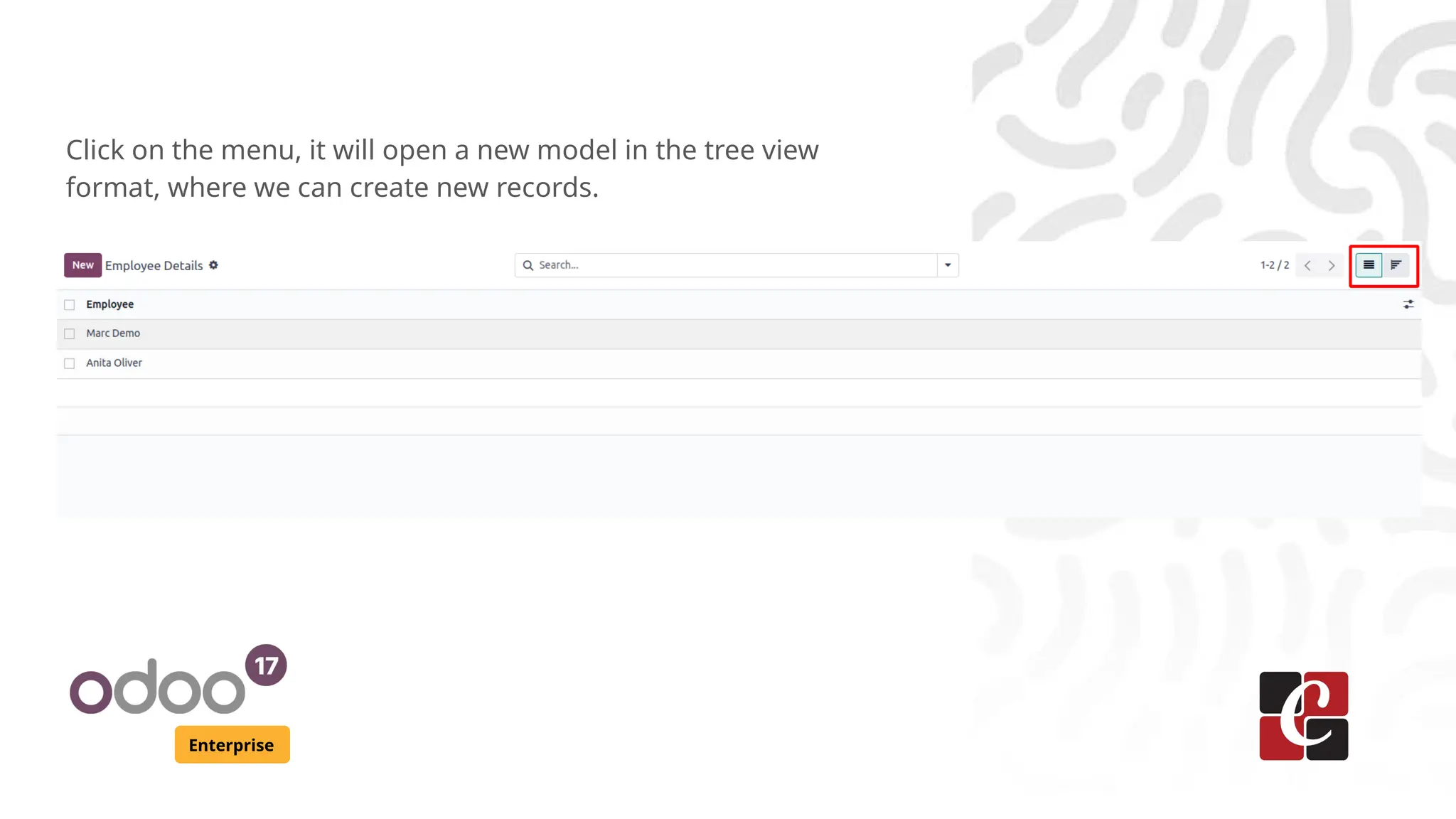 Enterprise Click on the menu, it will open a new model in the tree view format, where we can create new records. 