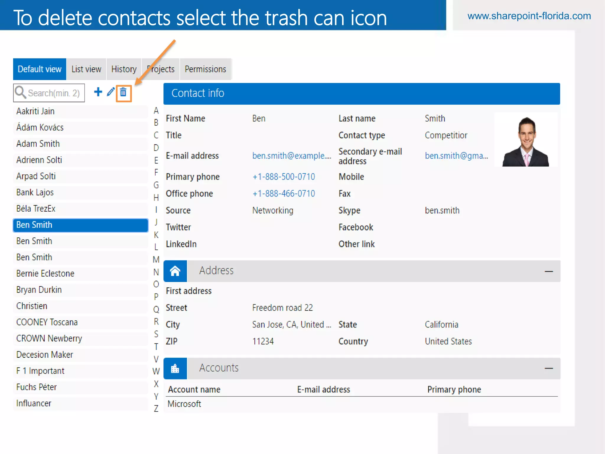 www.sharepoint-florida.com
To delete contacts select the trash can icon
 