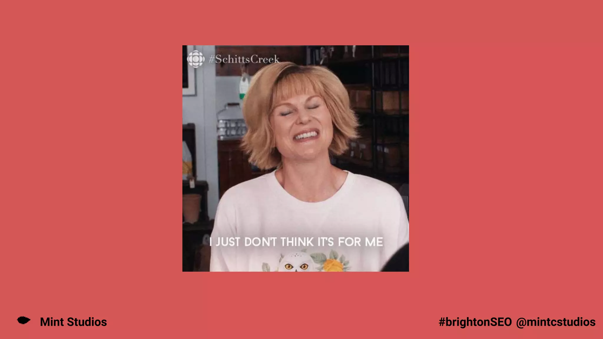 Mint Studios @mintcstudios
#brightonSEO
 