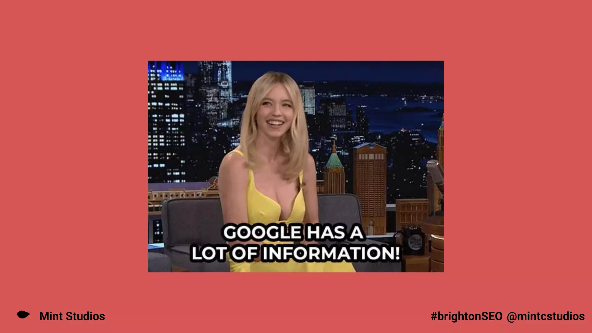 Mint Studios @mintcstudios
#brightonSEO
 