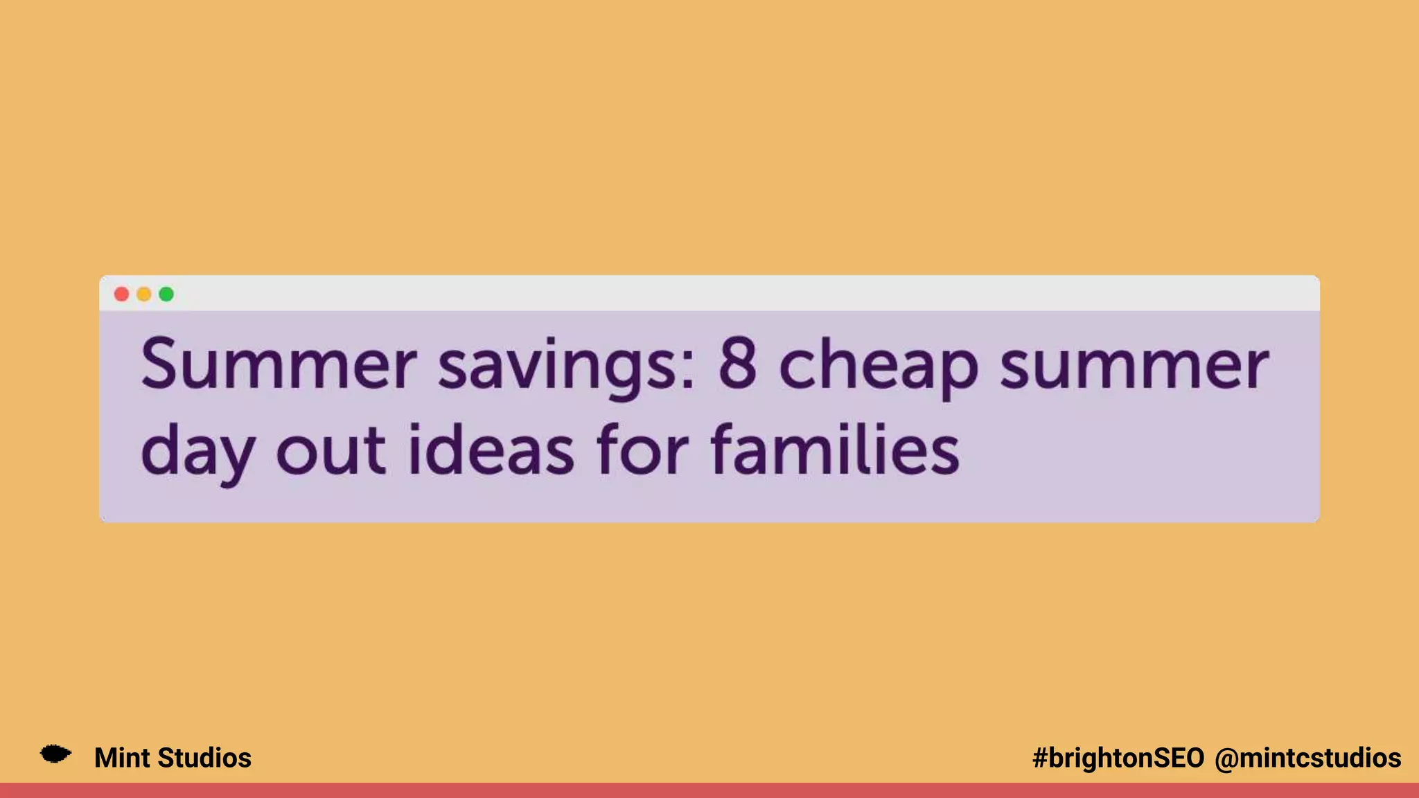 Mint Studios @mintcstudios
#brightonSEO
 