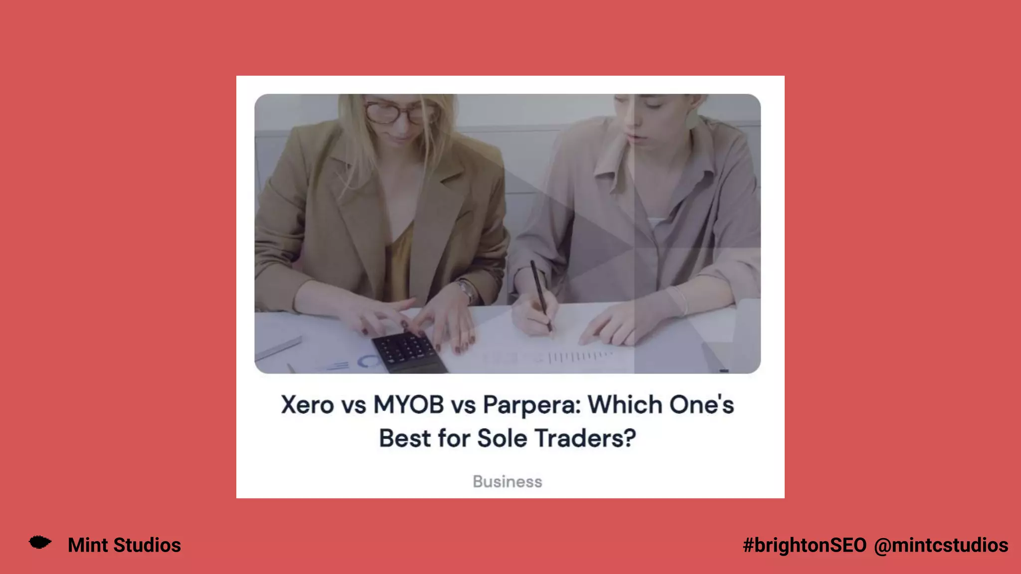 Mint Studios @mintcstudios
#brightonSEO
 