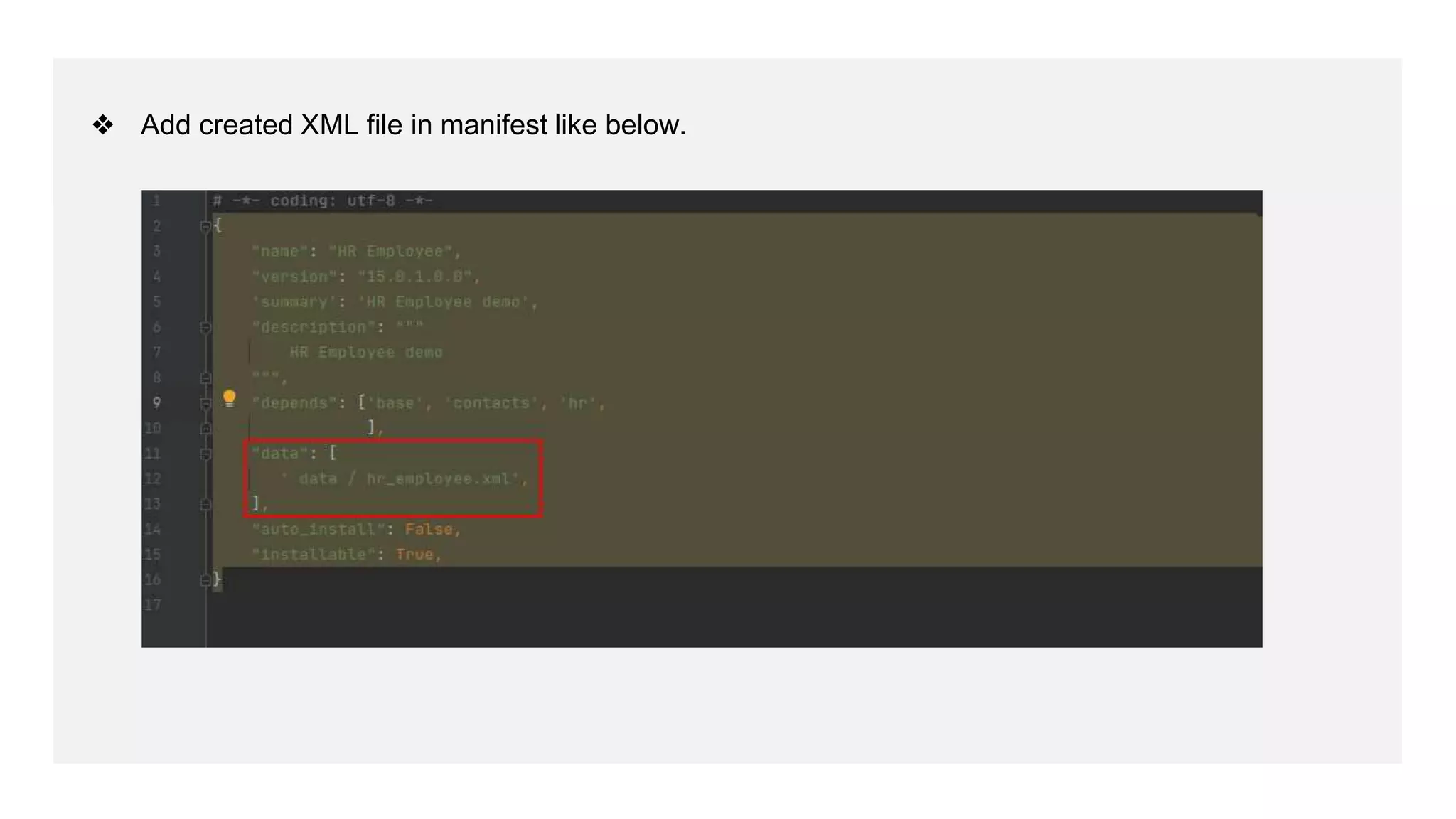 ❖ Add created XML file in manifest like below.
 