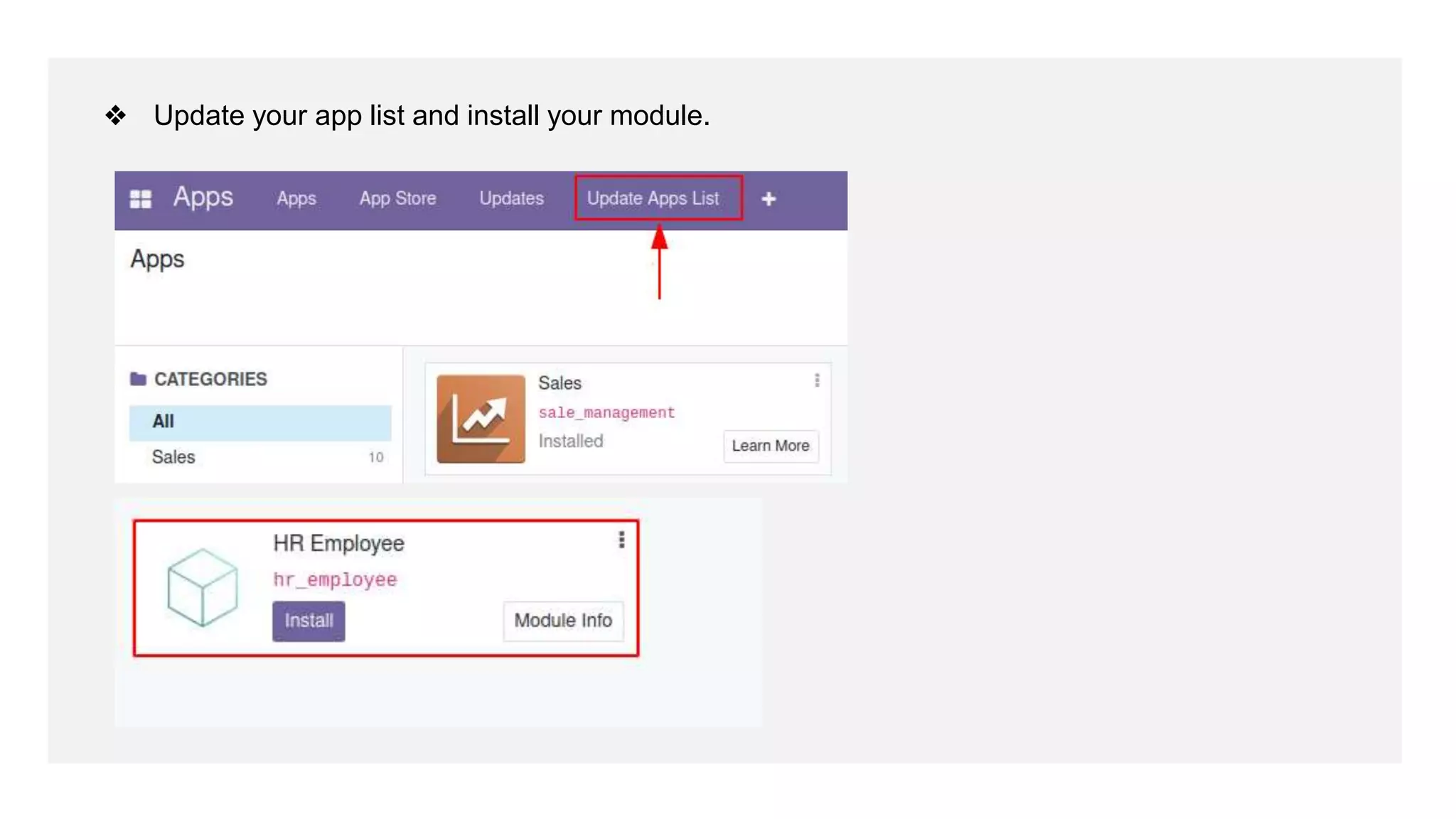 ❖ Update your app list and install your module.
 
