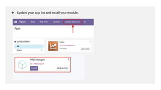 ❖ Update your app list and install your module.
 