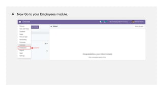 ❖ Now Go to your Employees module.
 