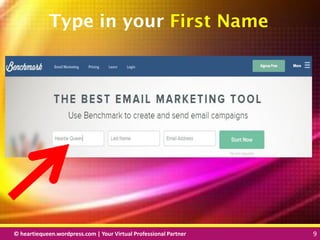 © heartiequeen.wordpress.com | Your Virtual Professional Partner 9
99© heartiequeen.wordpress.com | Your Virtual Professional Partner 9
Type in your First Name
 