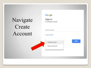 How to create gmail account and how it works | PPTX