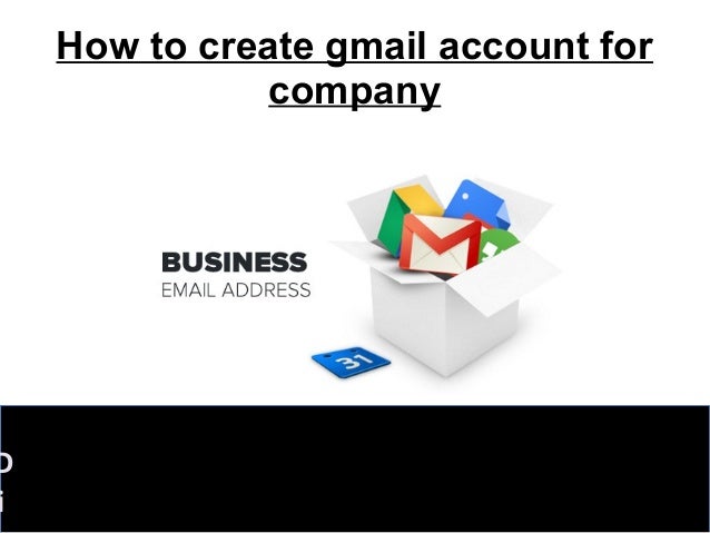 how to create gmail account for company create gmail account for business