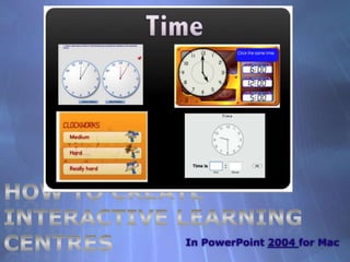 How to create Interactive Learning Centres In PowerPoint 2004 for Mac 