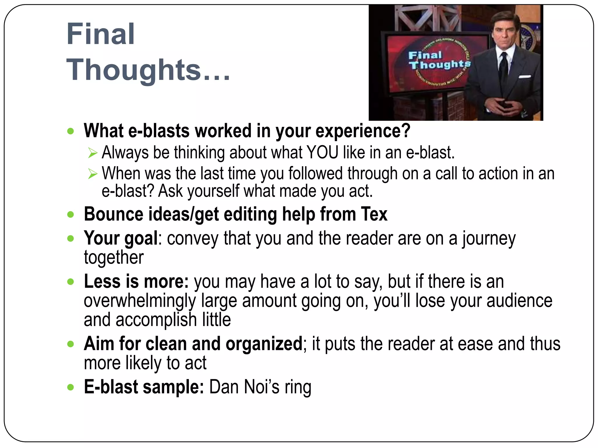 Short paragraphs; no more than 2-3 sentences 