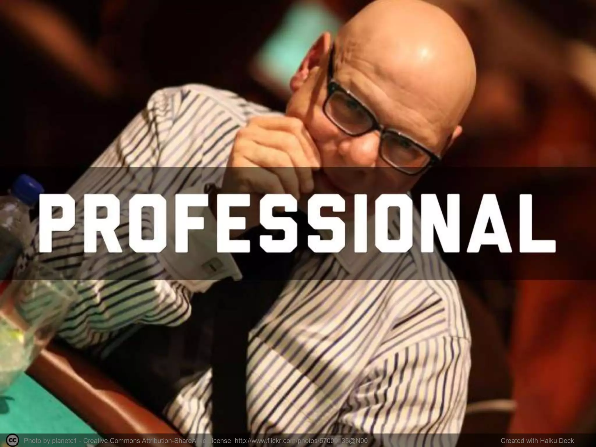 Photo by planetc1 - Creative Commons Attribution-ShareAlike License http://www.flickr.com/photos/57009135@N00 Created with Haiku Deck
 