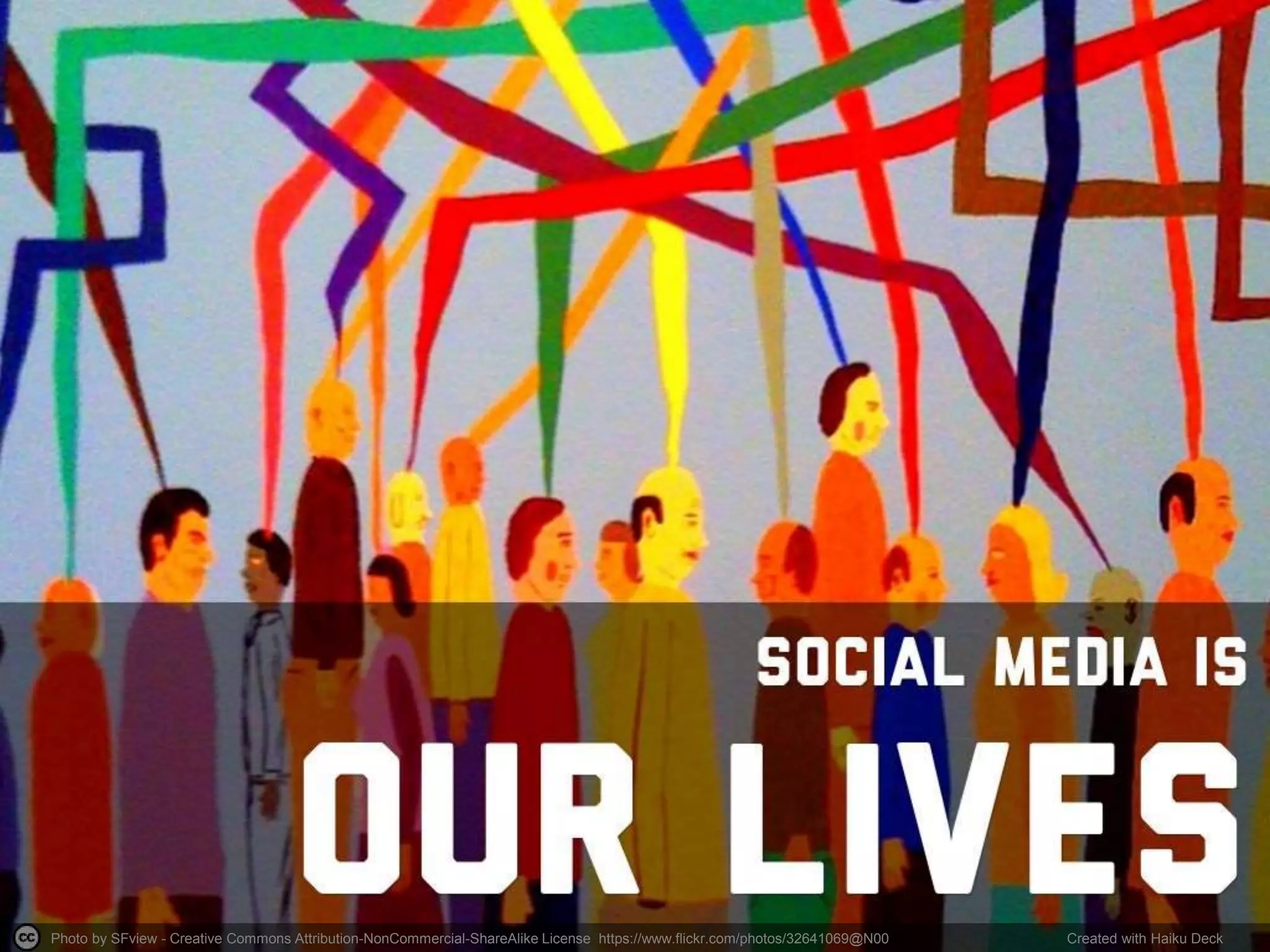 Photo by SFview - Creative Commons Attribution-NonCommercial-ShareAlike License https://www.flickr.com/photos/32641069@N00 Created with Haiku Deck
 