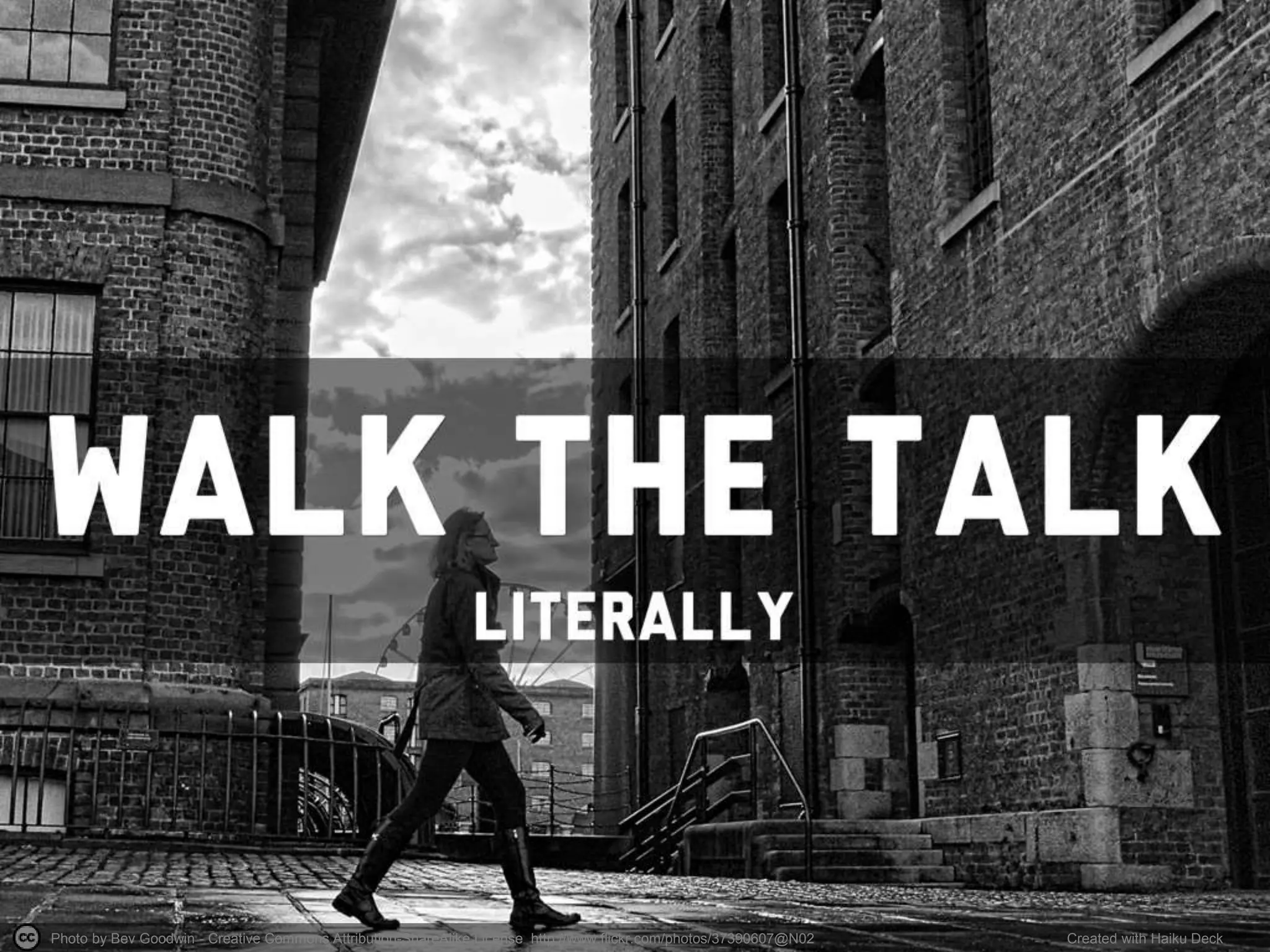 Photo by Bev Goodwin - Creative Commons Attribution-ShareAlike License http://www.flickr.com/photos/37390607@N02 Created with Haiku Deck
 