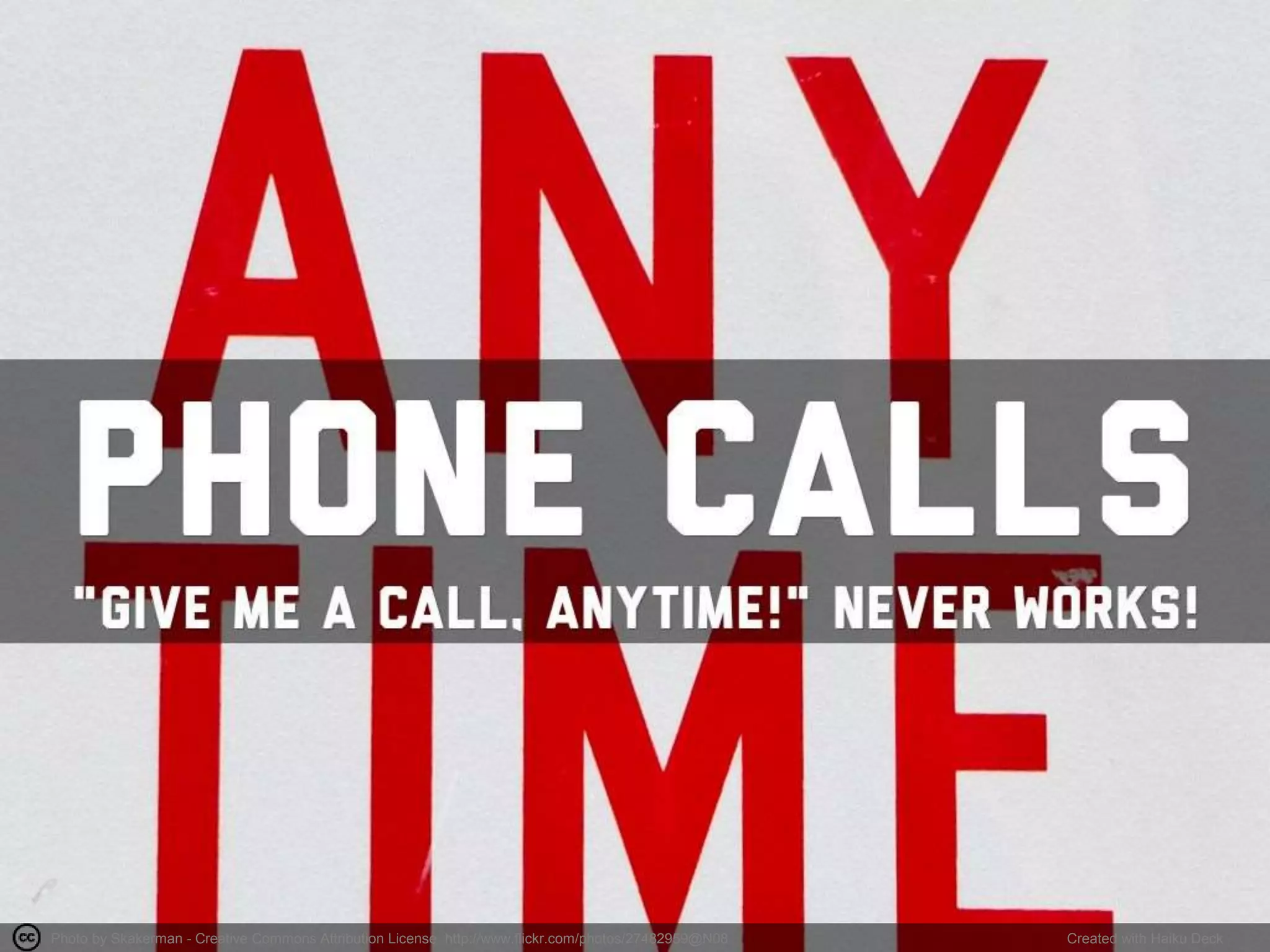 Photo by Skakerman - Creative Commons Attribution License http://www.flickr.com/photos/27482959@N08 Created with Haiku Deck
 