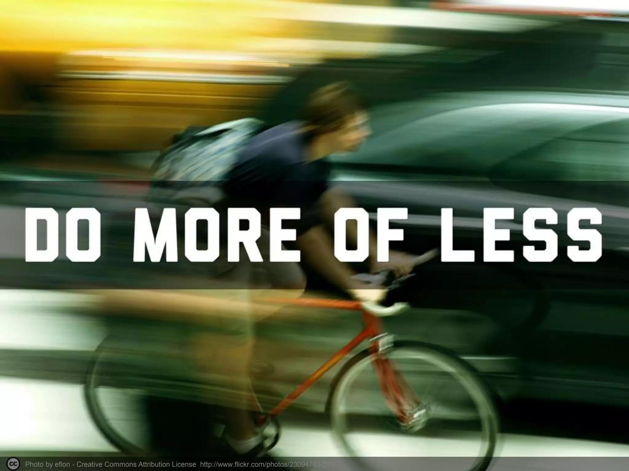 Photo by eflon - Creative Commons Attribution License http://www.flickr.com/photos/23094783@N03 Created with Haiku Deck
 