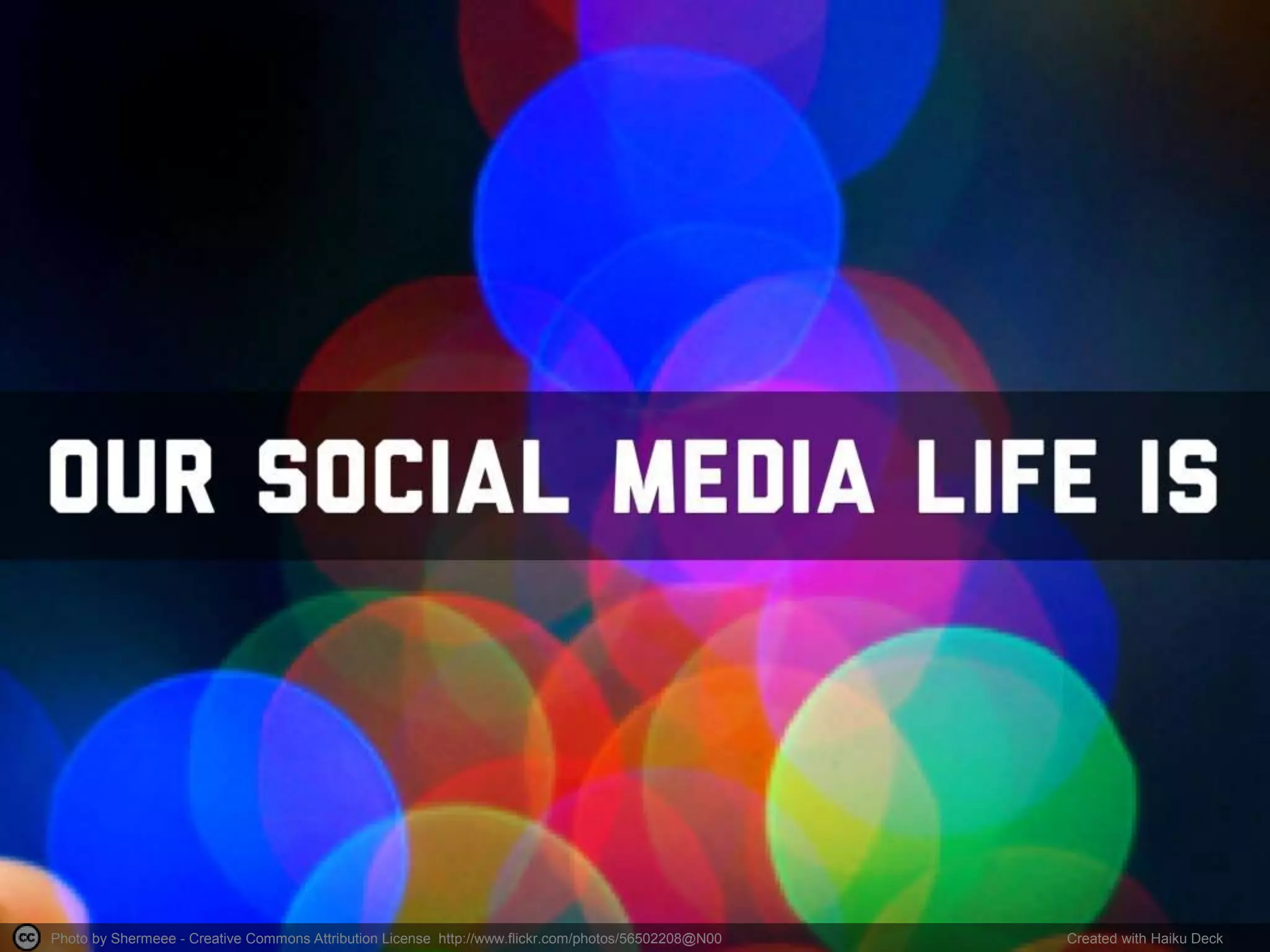 Photo by Shermeee - Creative Commons Attribution License http://www.flickr.com/photos/56502208@N00 Created with Haiku Deck
 