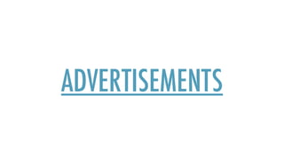 ADVERTISEMENTS
 