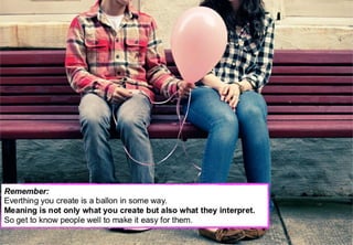 How to create something meaningful