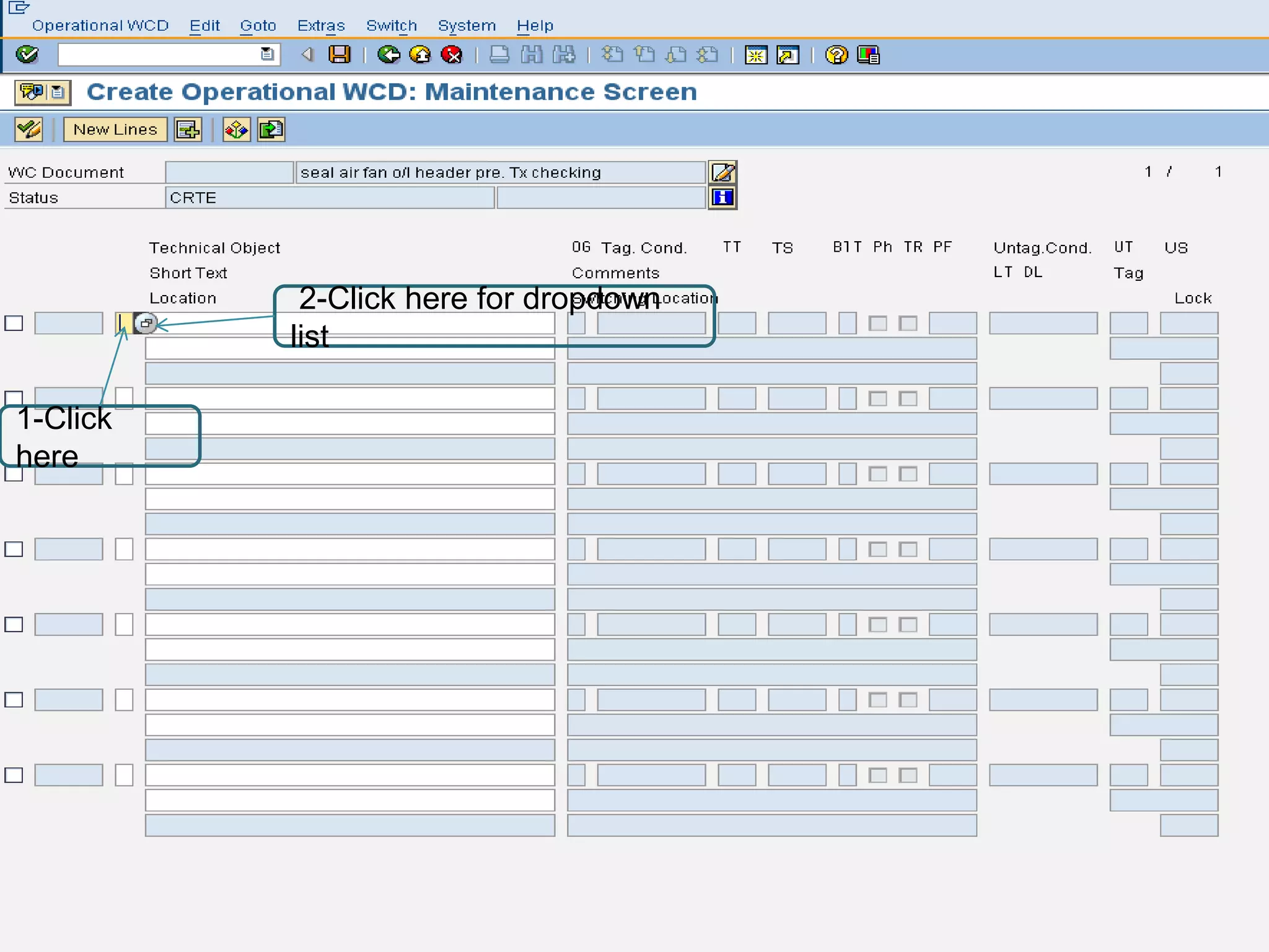 2-Click here for dropdown
          list

1-Click
here
 