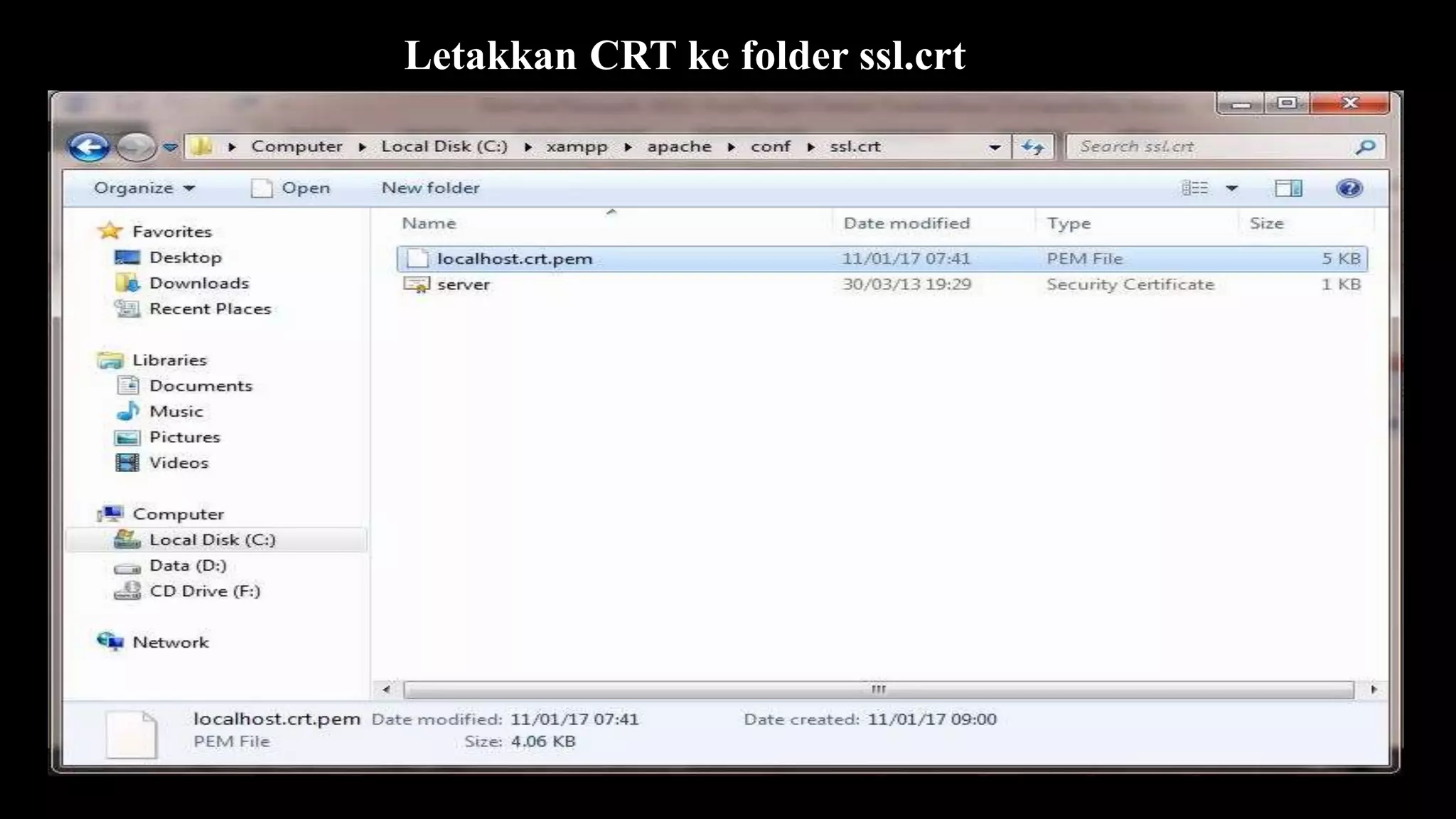 Letakkan CRT ke folder ssl.crt
 