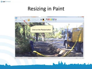 Resizing in Paint
 