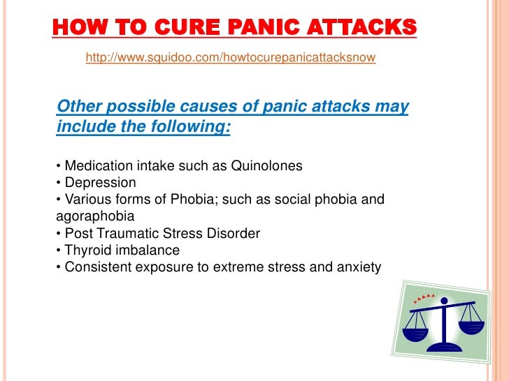 How to cure panic attacks