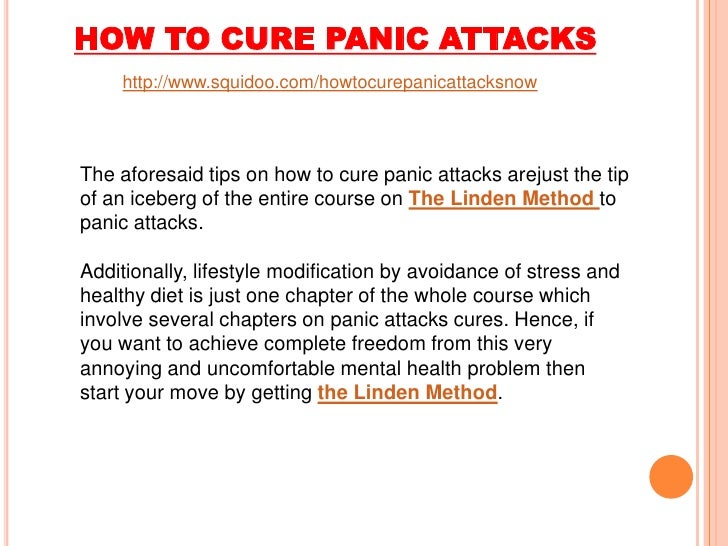 How to cure panic attacks stop panic when attack is imminent