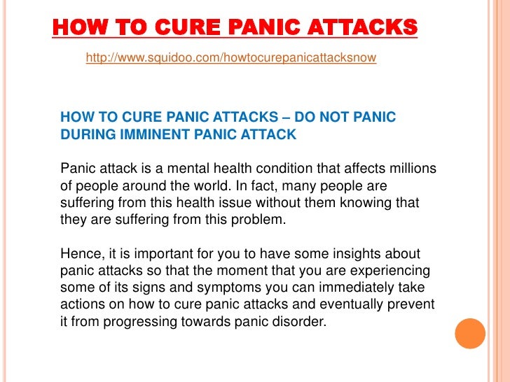 How to cure panic attacks stop panic when attack is imminent