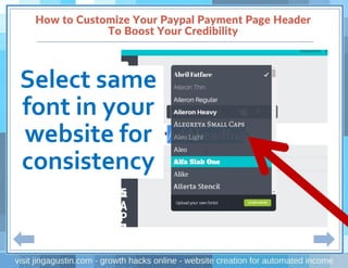 Select same
font in your
website for
consistency
 