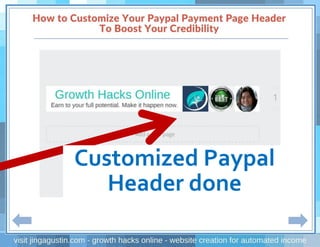 Customized Paypal
Header done
 