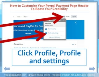 Click Profile, Profile
and settings
 