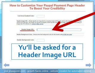 Yu’ll be asked for a
Header Image URL
 