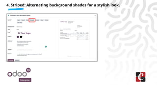 Enterprise
4. Striped: Alternating background shades for a stylish look.
 