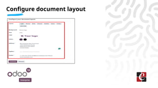 Enterprise
Configure document layout
 