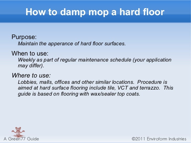 How to damp mop floors