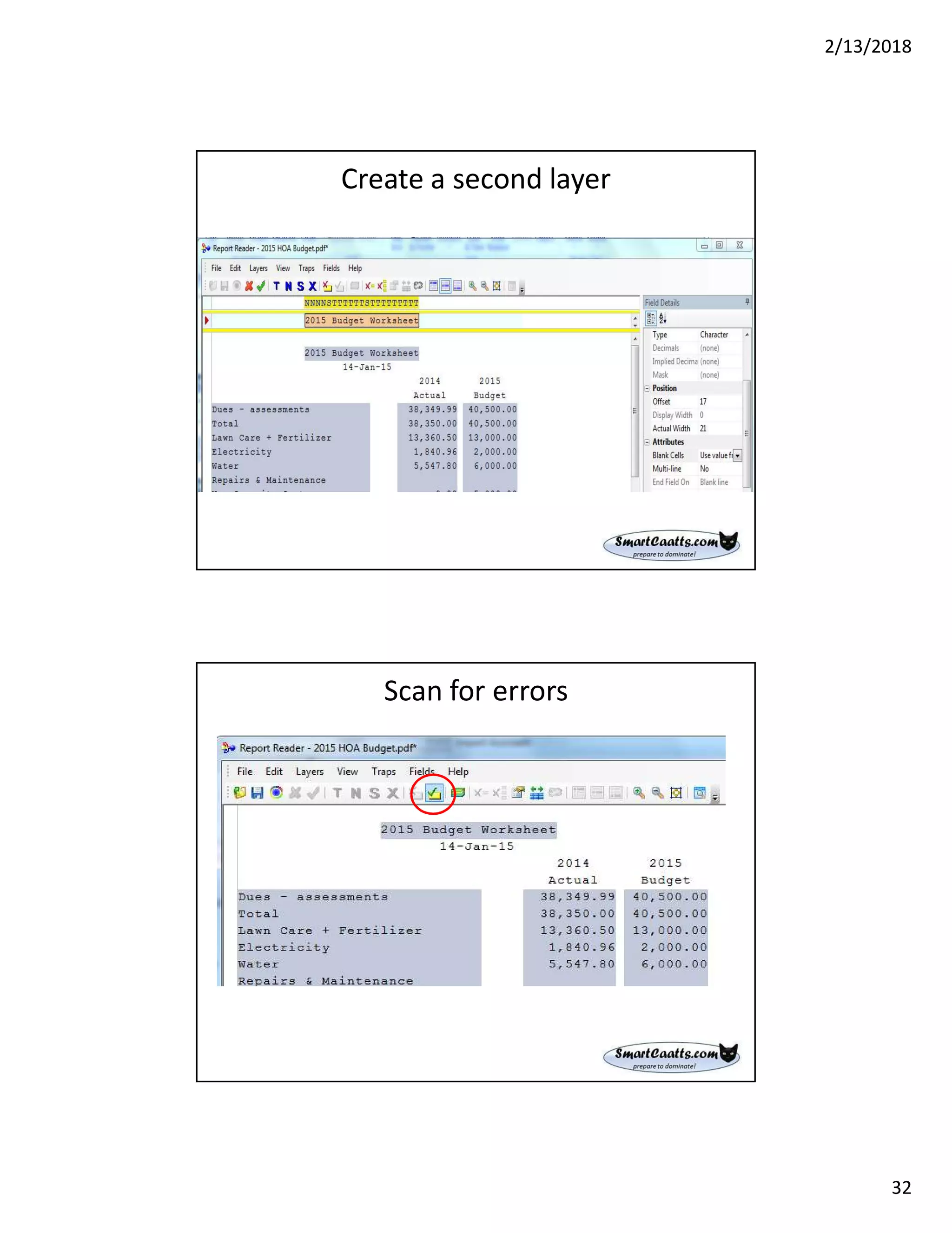 2/13/2018
32
Create a second layer
Scan for errors
 