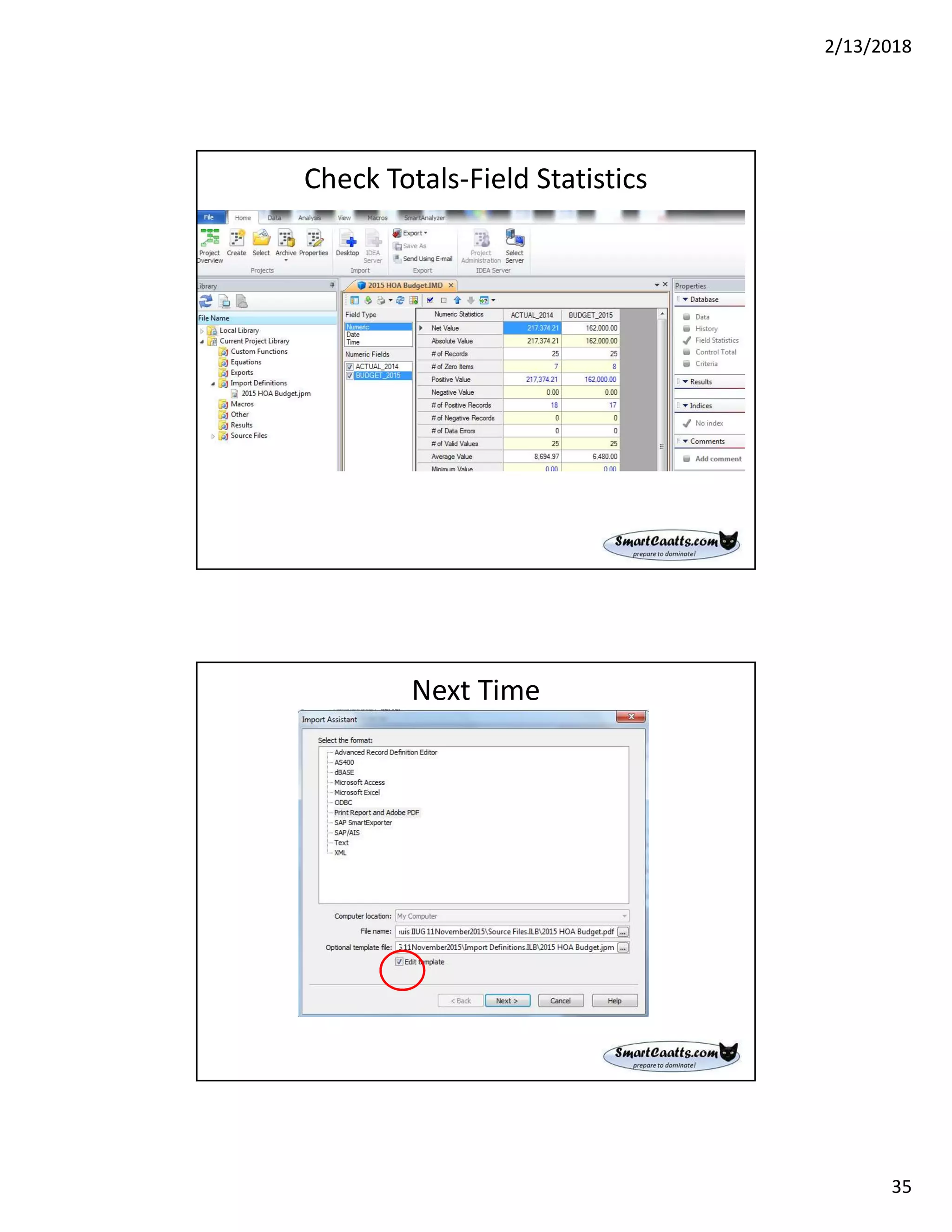 2/13/2018
35
Check Totals-Field Statistics
Next Time
 