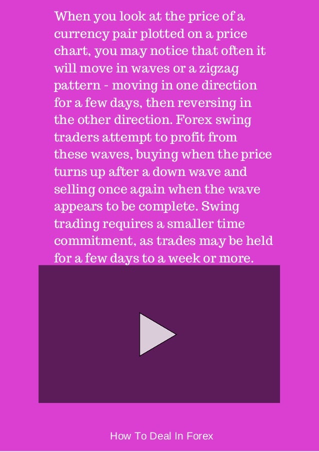 Forex deal
